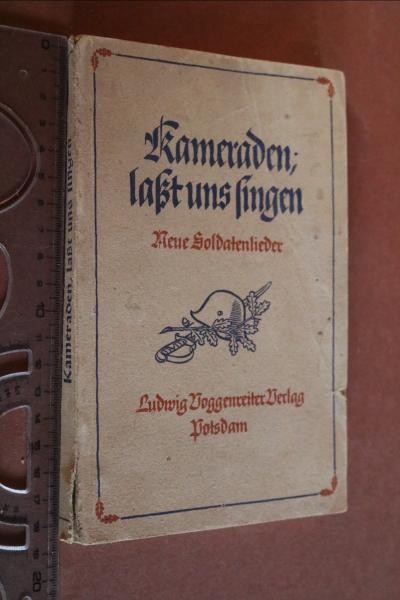 Buch - Kameraden, laßt uns singen - Neue Soldatenlieder  1942 - Voggenreiter Verlag